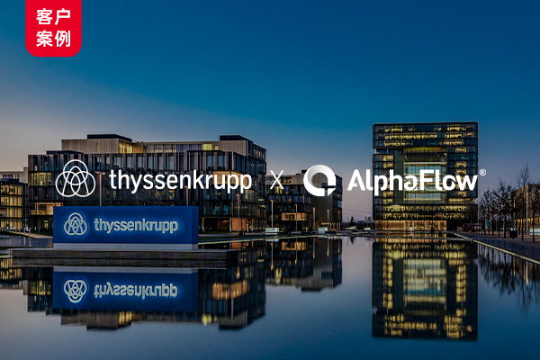 Thyssenkrupp Engine Deepens AlphaFlow Process Application